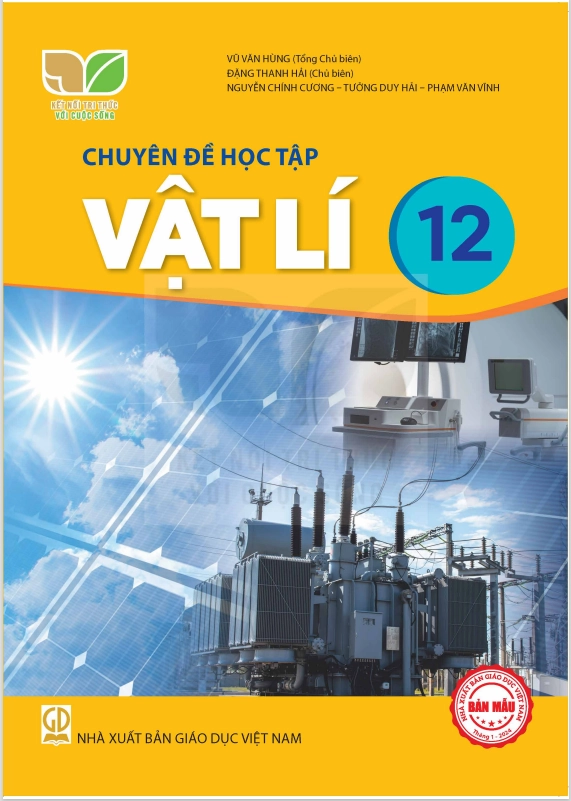 Chuyên Đề Học Tập Vật Lí 12 - Kết Nối Tri Thức