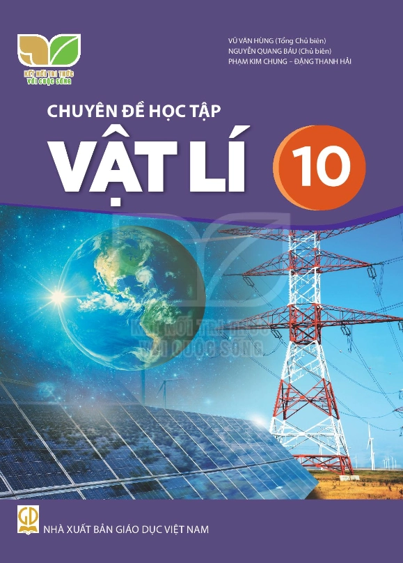 Chuyên Đề Học Tập Vật Lí 10 - Kết Nối Tri Thức