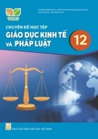 Chuyên Đề Học Tập Giáo Dục Kinh Tế Và Pháp Luật 12 - Kết Nối Tri Thức