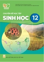Chuyên Đề Học Tập Sinh 12 - Kết Nối Tri Thức