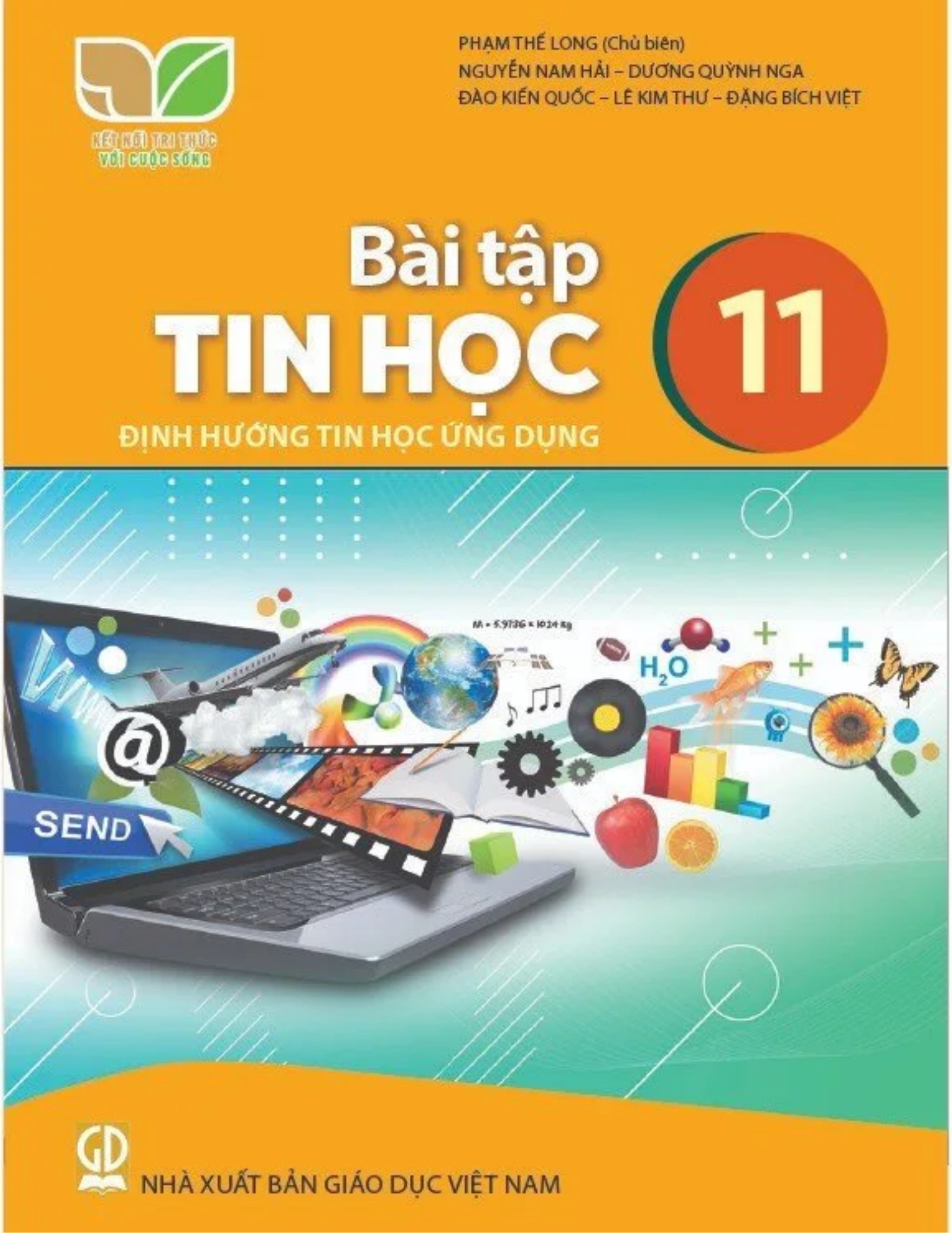 Sách bài tập Tin học 11 – Định hướng Tin học ứng dụng - Kết Nối Tri Thức