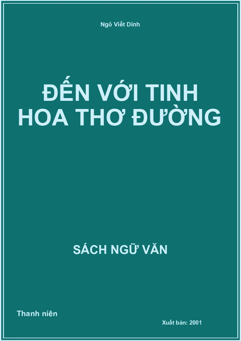 Đến với tinh hoa thơ Đường