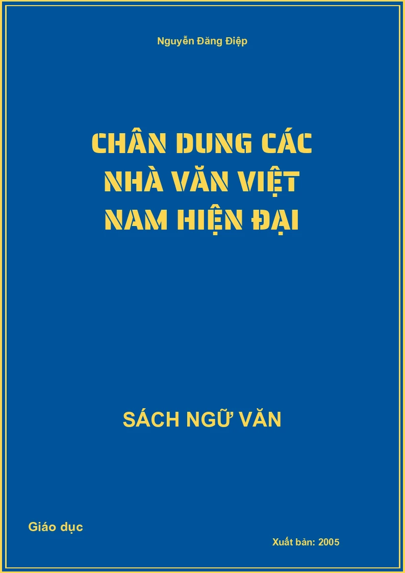 Chân dung các nhà văn Việt Nam hiện đại