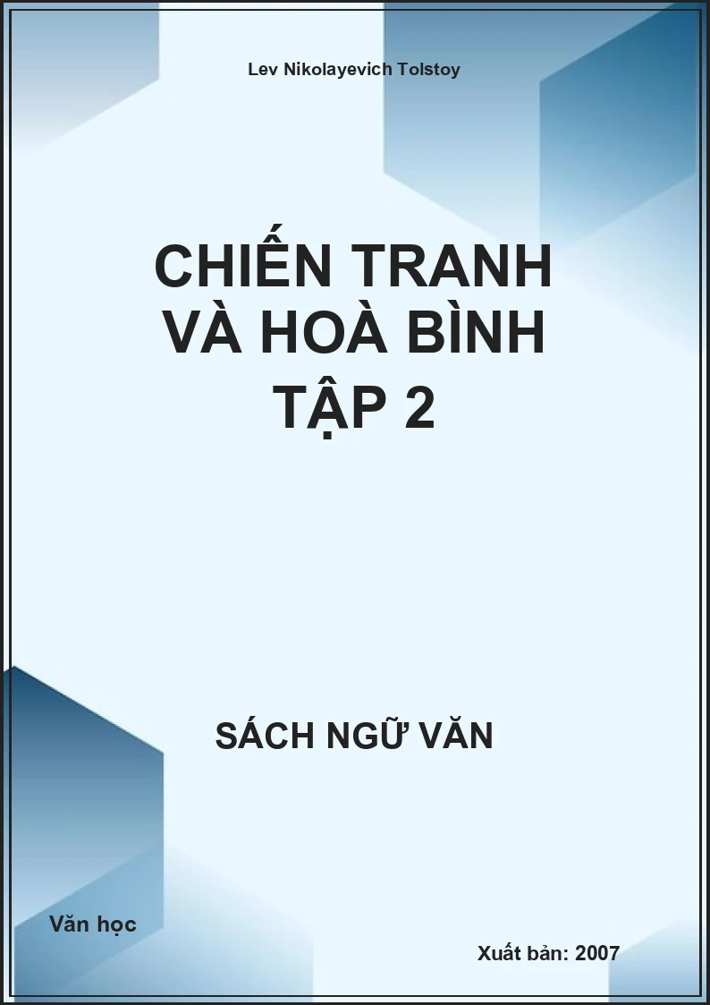 Chiến tranh và hoà bình Tập 2