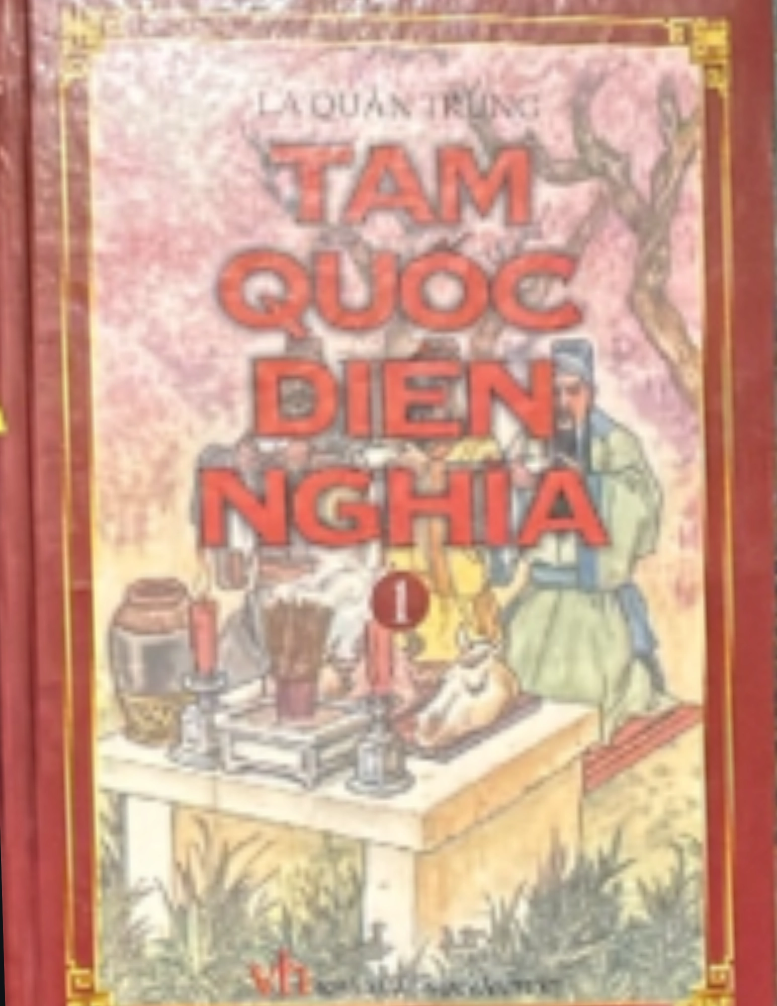 Tam quốc diễn nghĩa - Tập 1