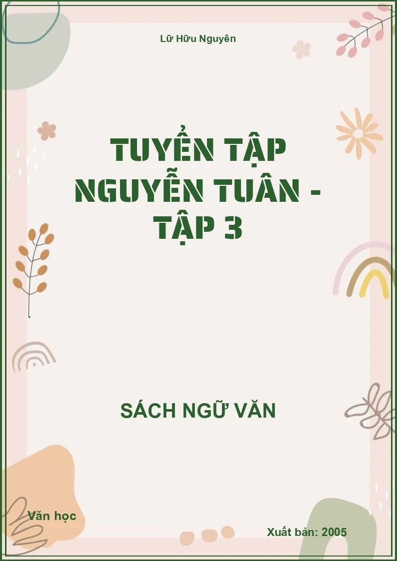 Tuyển tập Nguyễn Tuân - Tập 3