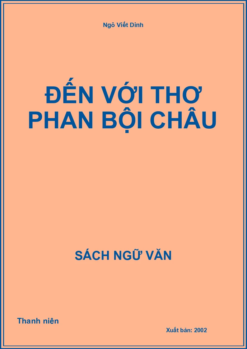 Đến với thơ Phan Bội Châu