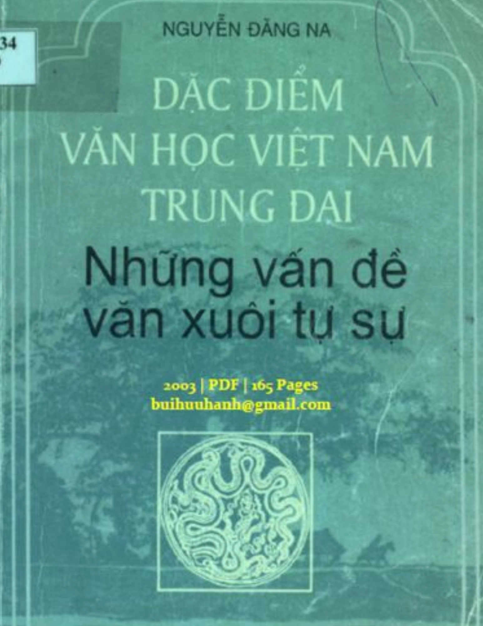 Đặc điểm văn học Việt Nam trung đại: Những vấn đề văn xuôi tự sự