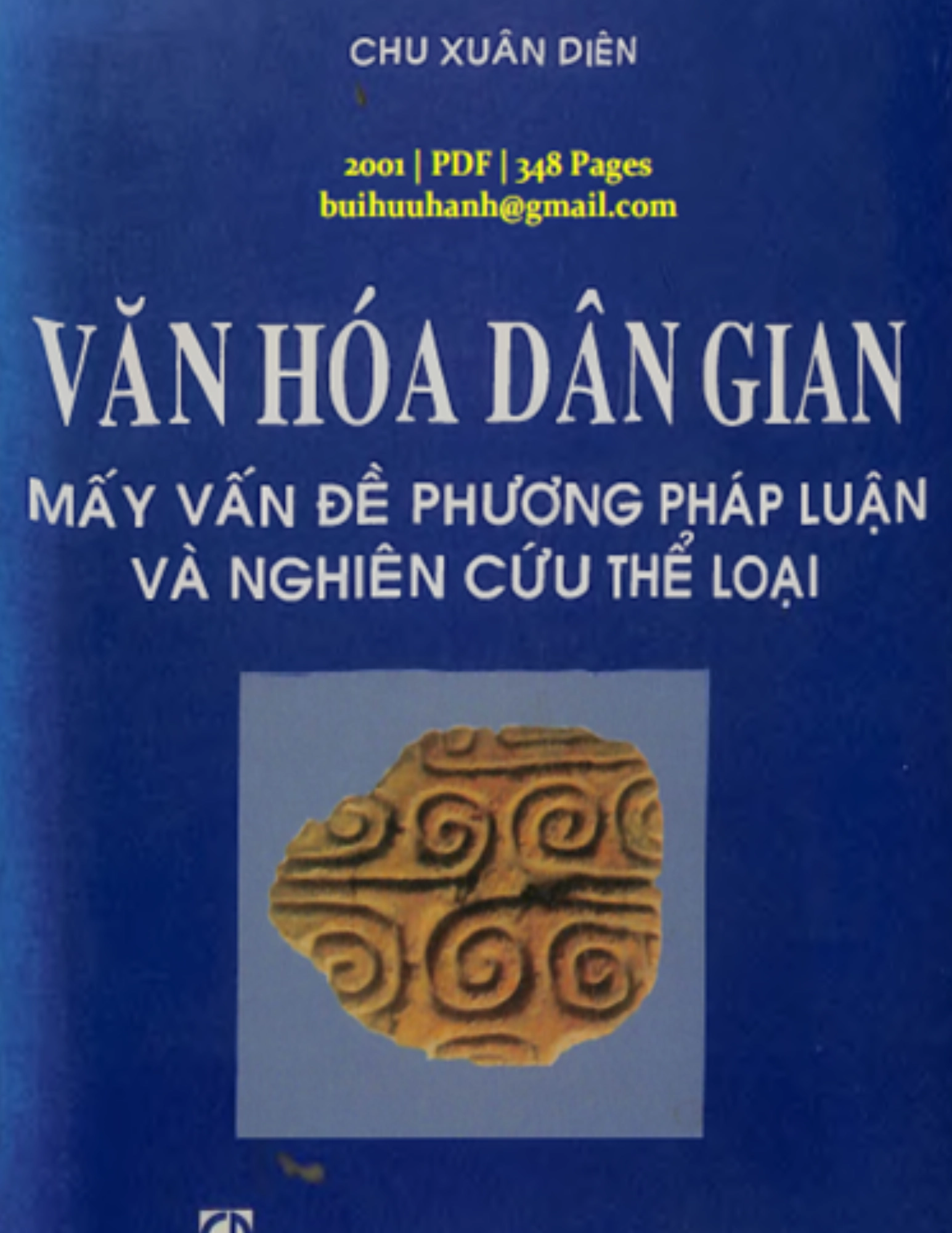 Văn hoá dân gian - Mấy vấn đề phương pháp luận và nghiên cứu thể loại