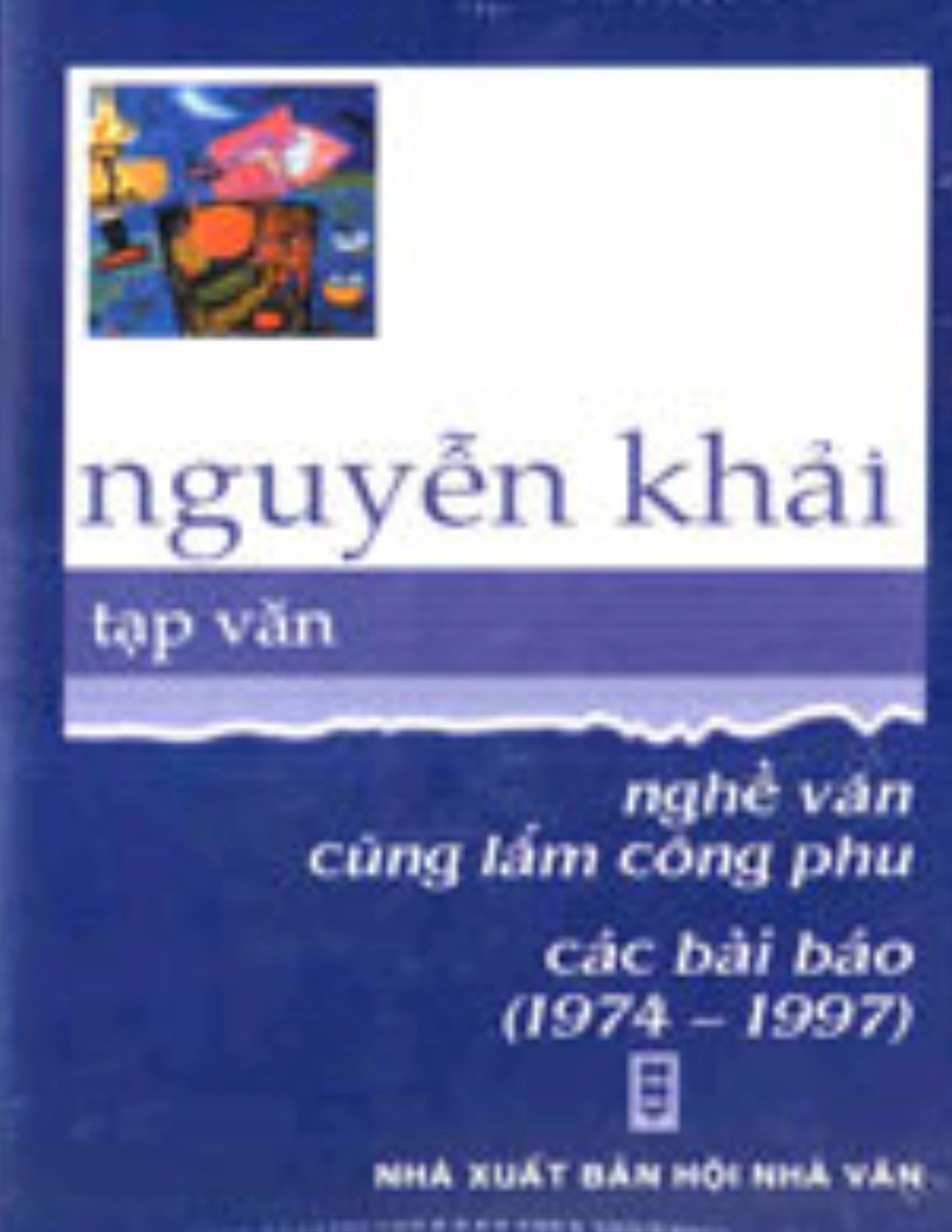 Nghề văn cũng lắm công phu