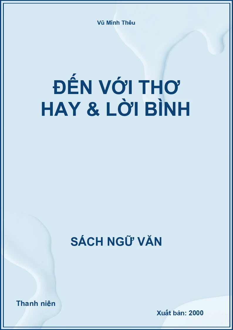 Đến với thơ hay & lời bình
