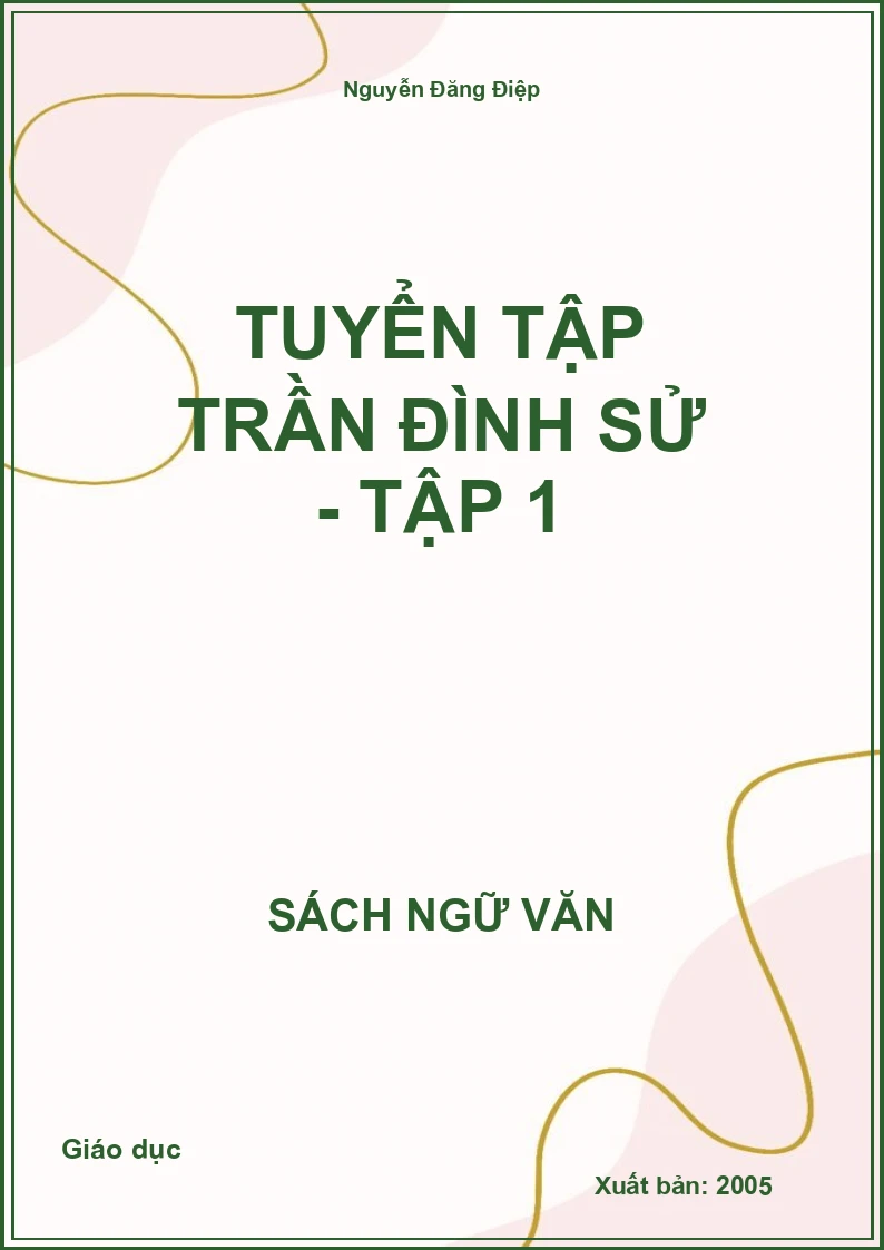 Tuyển tập Trần Đình Sử - Tập 1