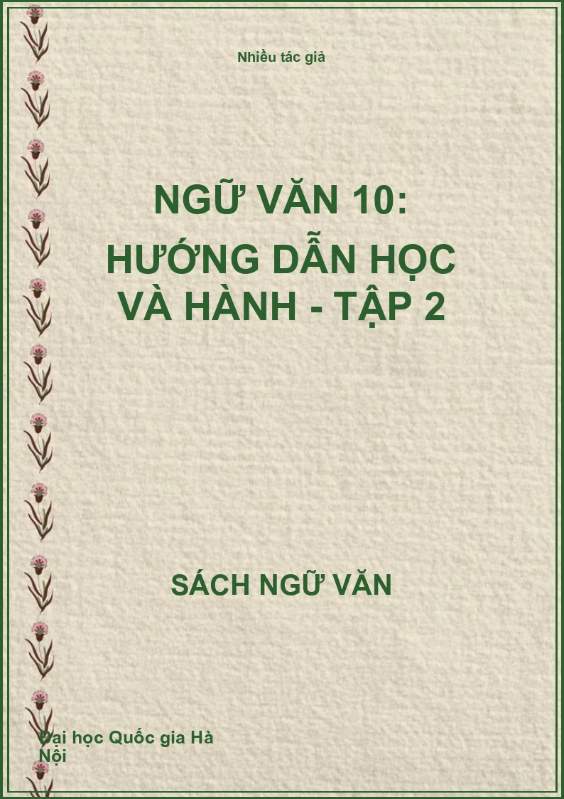 Ngữ Văn 10: Hướng dẫn học và hành - Tập 2