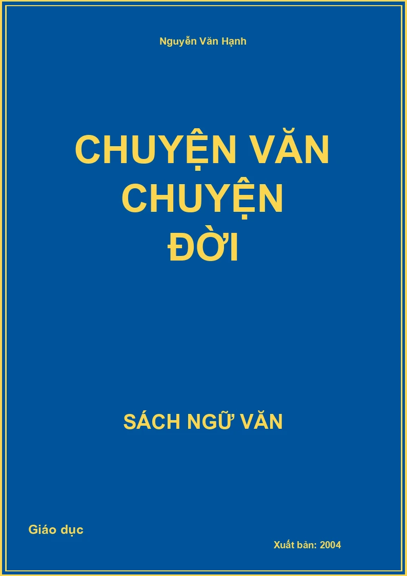 Chuyện văn chuyện đời