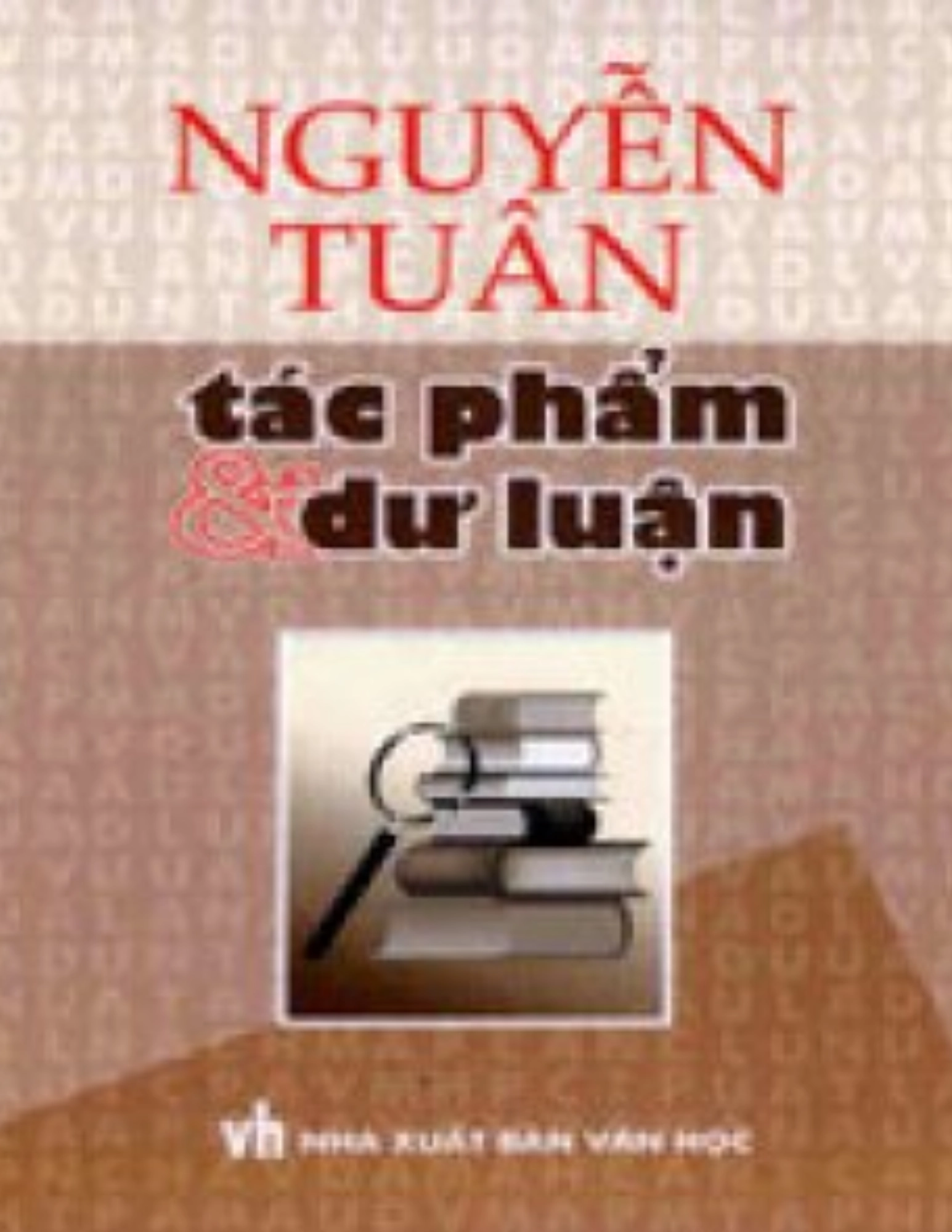 Nguyễn Tuân - Tác phẩm & Dư luận