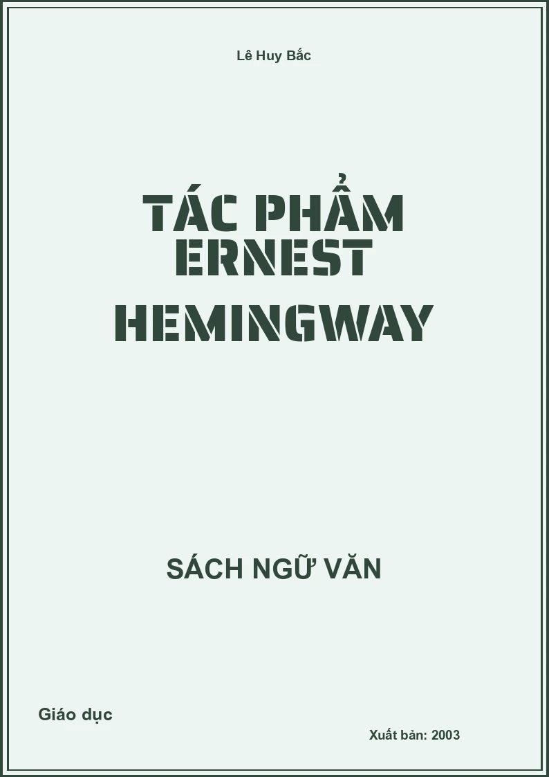 Tác phẩm Ernest HemingWay