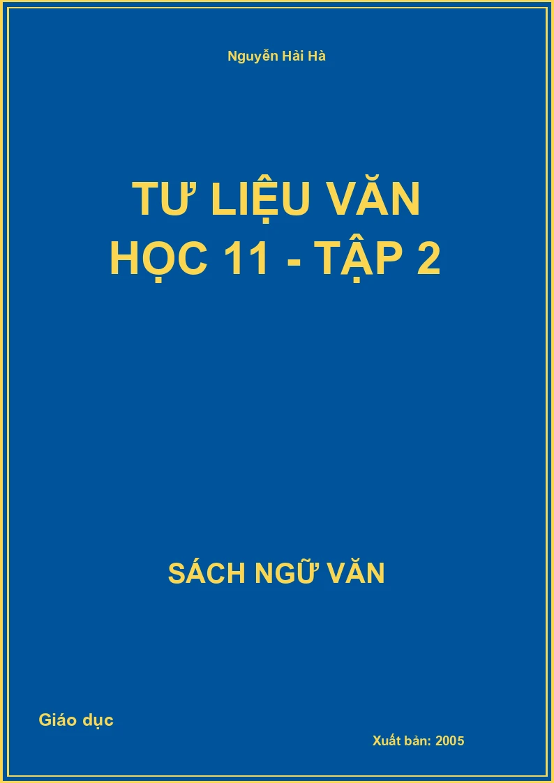 Tư liệu Văn học 11 - Tập 2