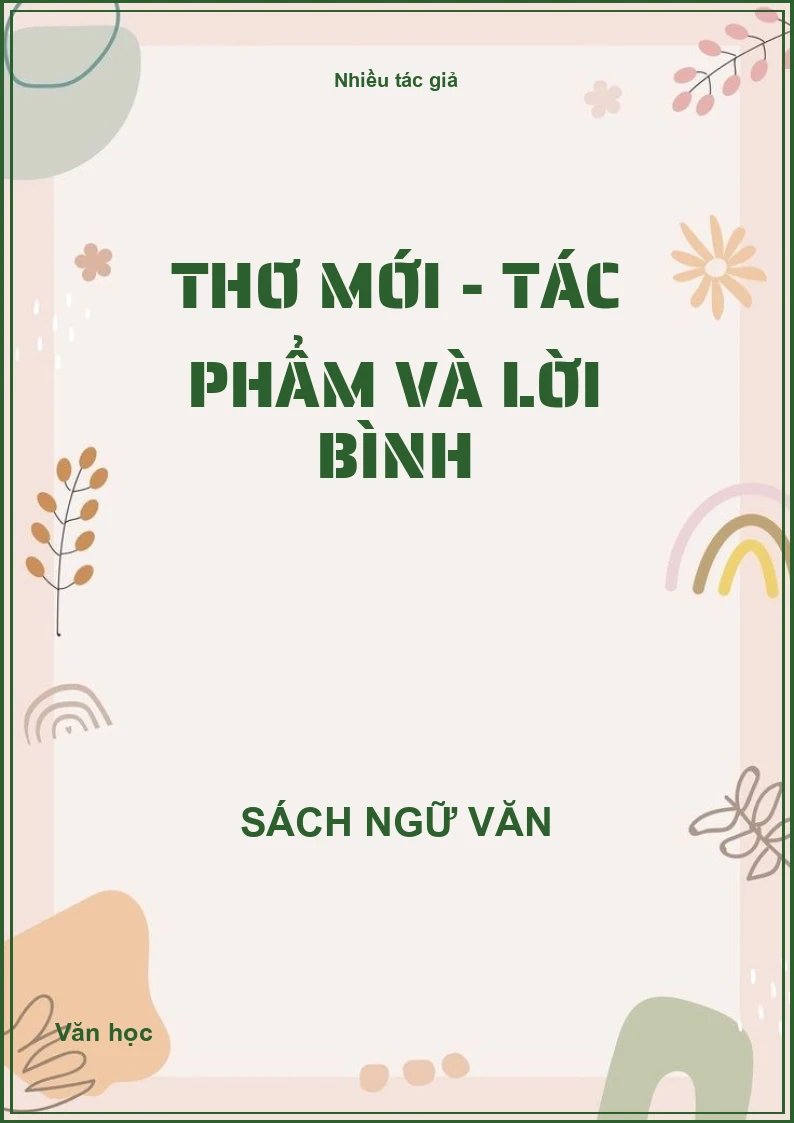 Thơ mới - Tác phẩm và lời bình