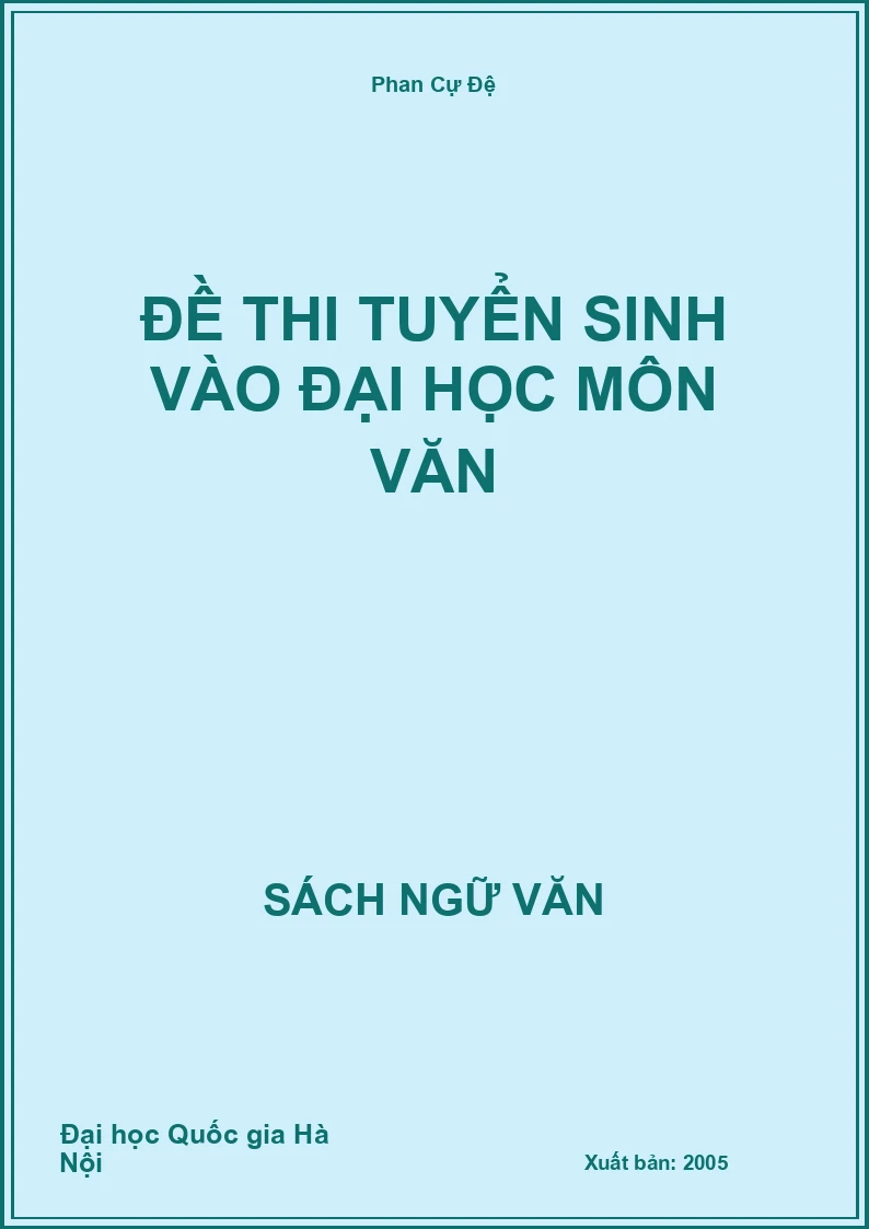 Đề thi tuyển sinh vào Đại học môn Văn