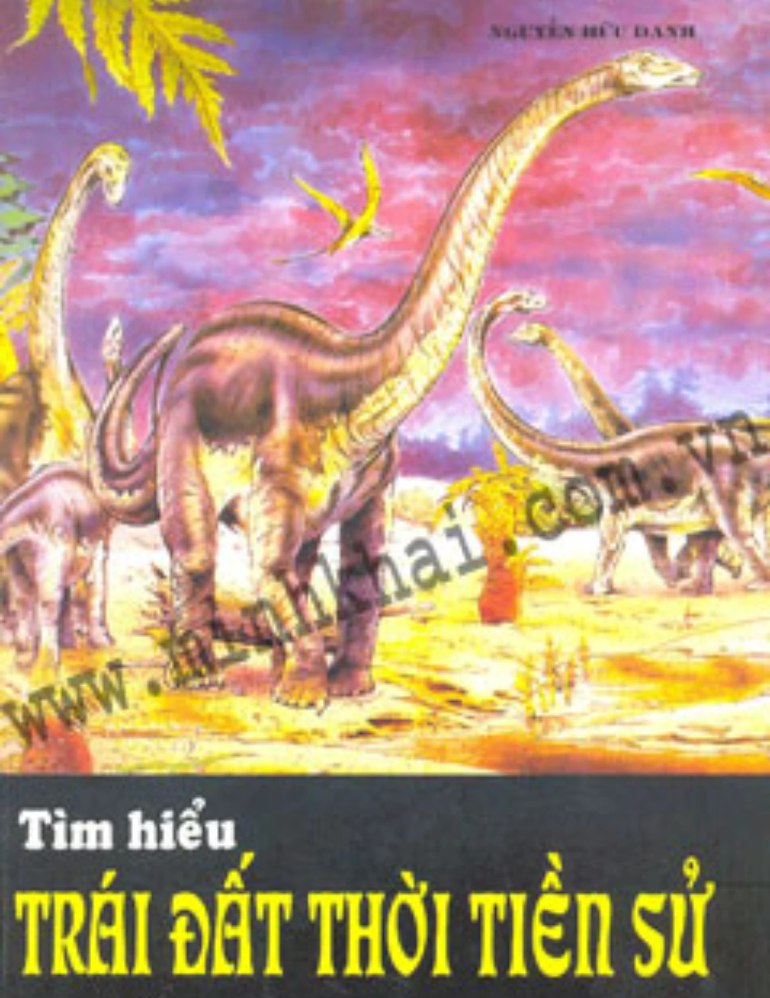 Tìm hiểu Trái đất thời Tiền sử