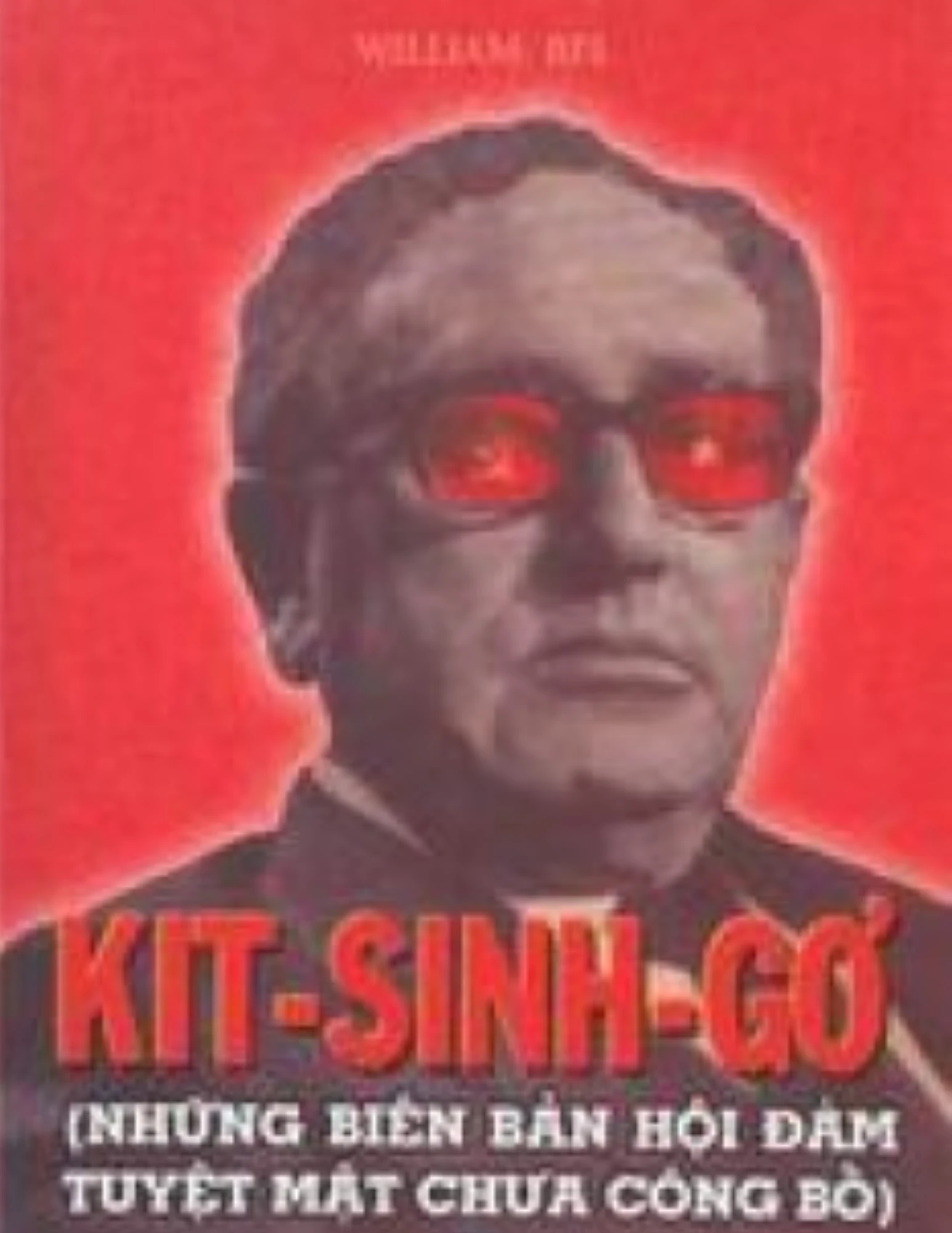 Kit-sinh-gơ (Những biên bản hội đàm tuyệt mật chưa công bố)