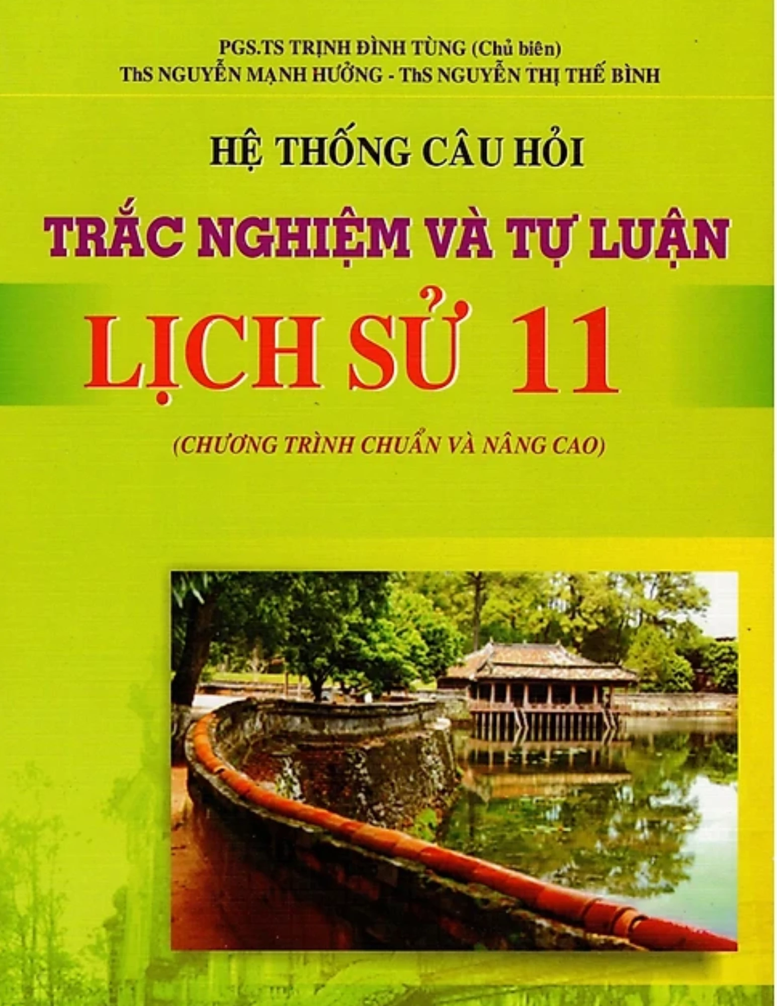 Hệ thống trắc nghiệm và tự luận Sử lớp 11