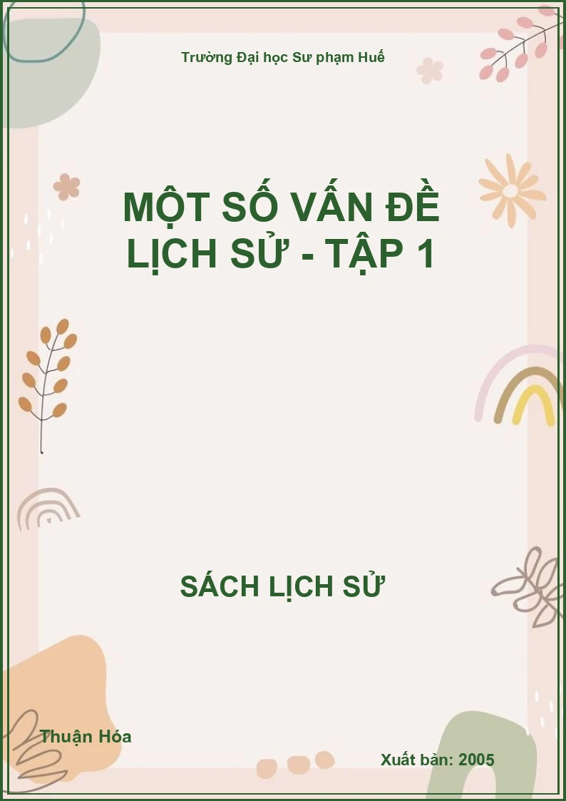 Một số vấn đề Lịch sử - Tập 1
