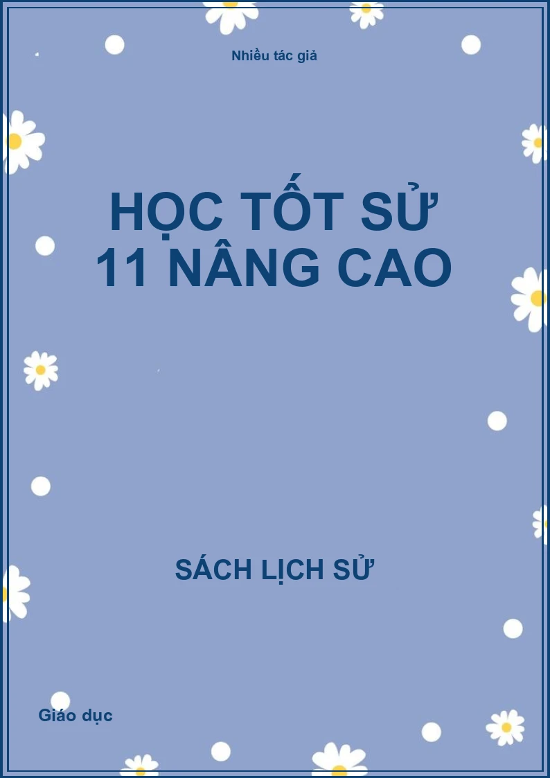 Học tốt Sử 11 nâng cao