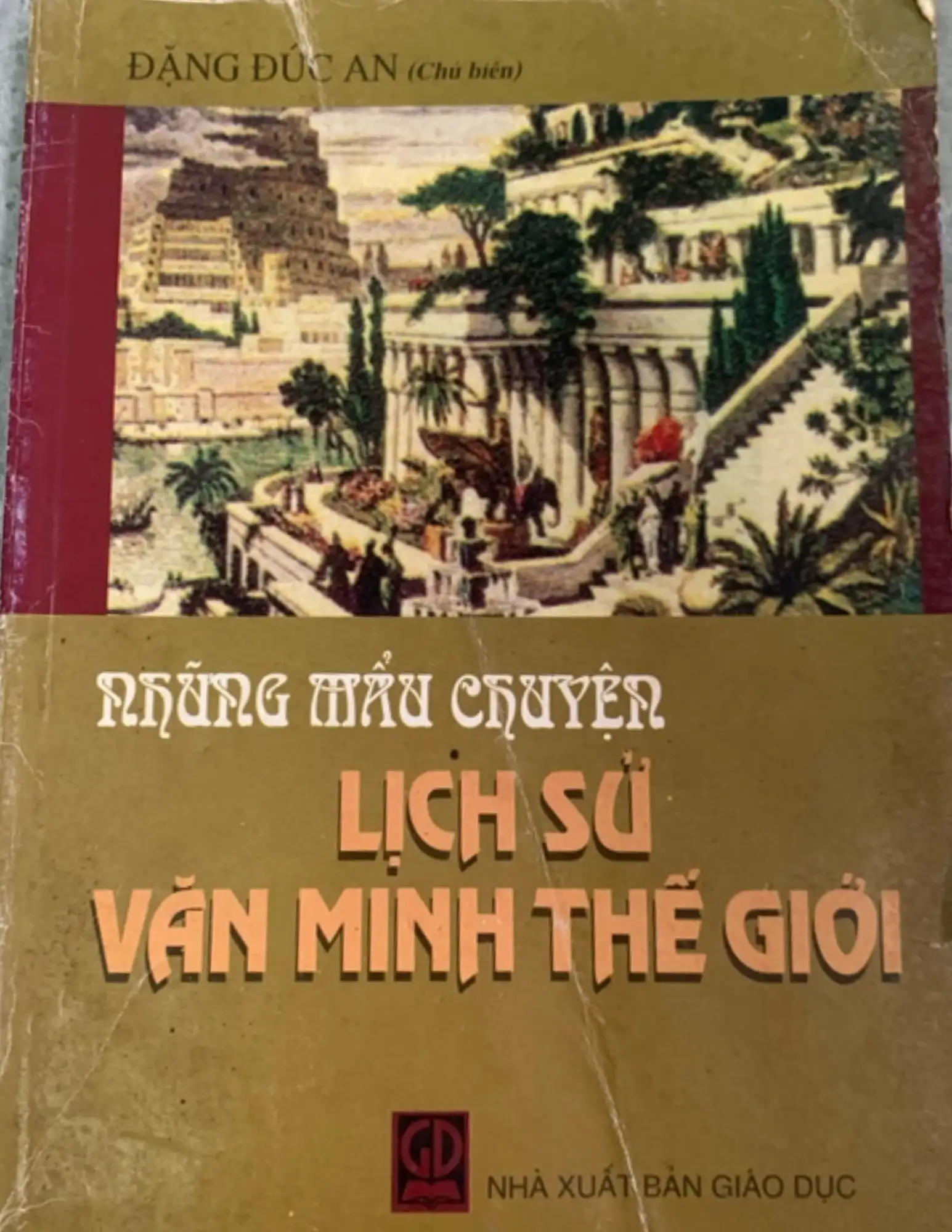 Những mẩu chuyện lịch sử văn minh thế giới