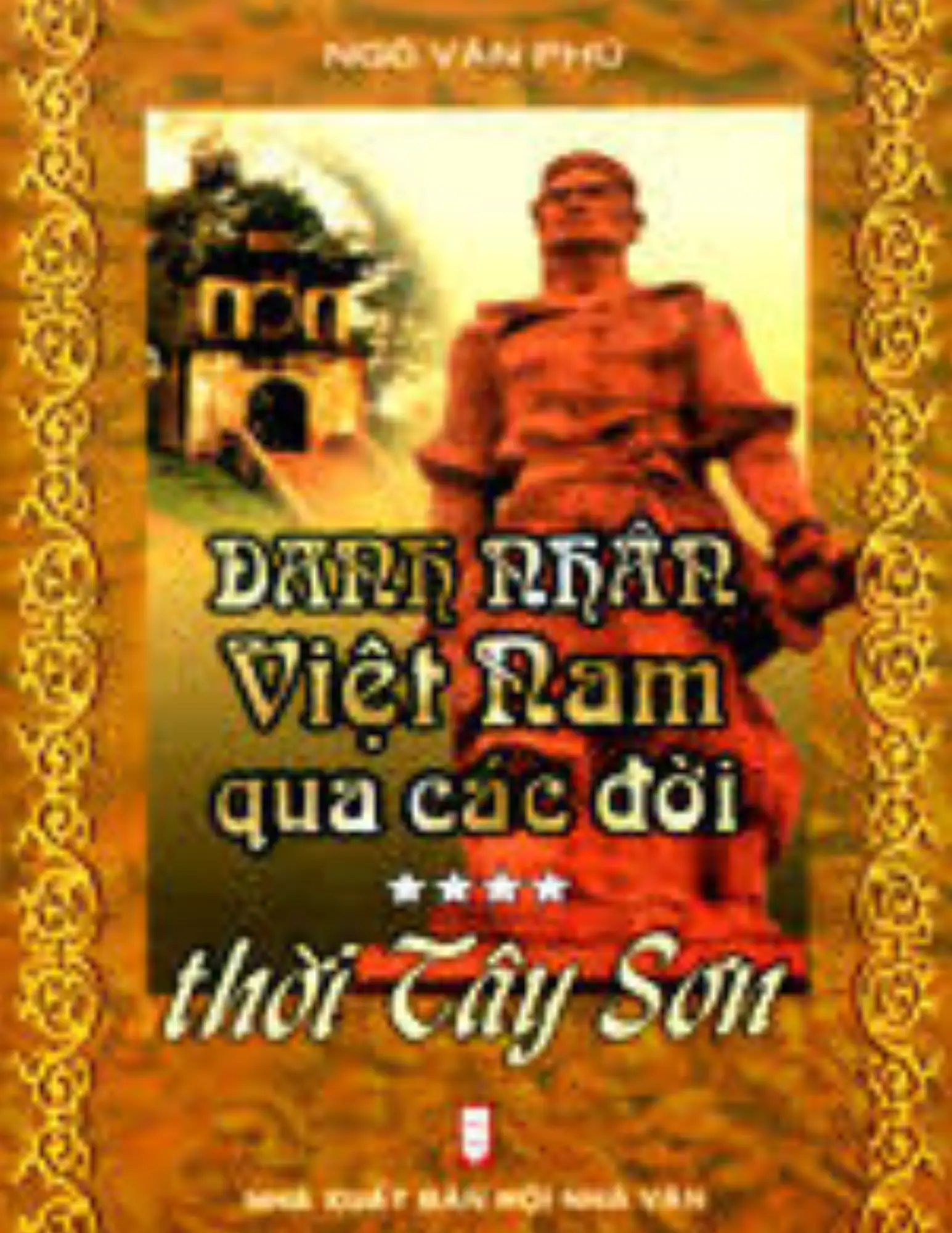 Danh nhân Việt Nam qua các đời: thời Tây Sơn