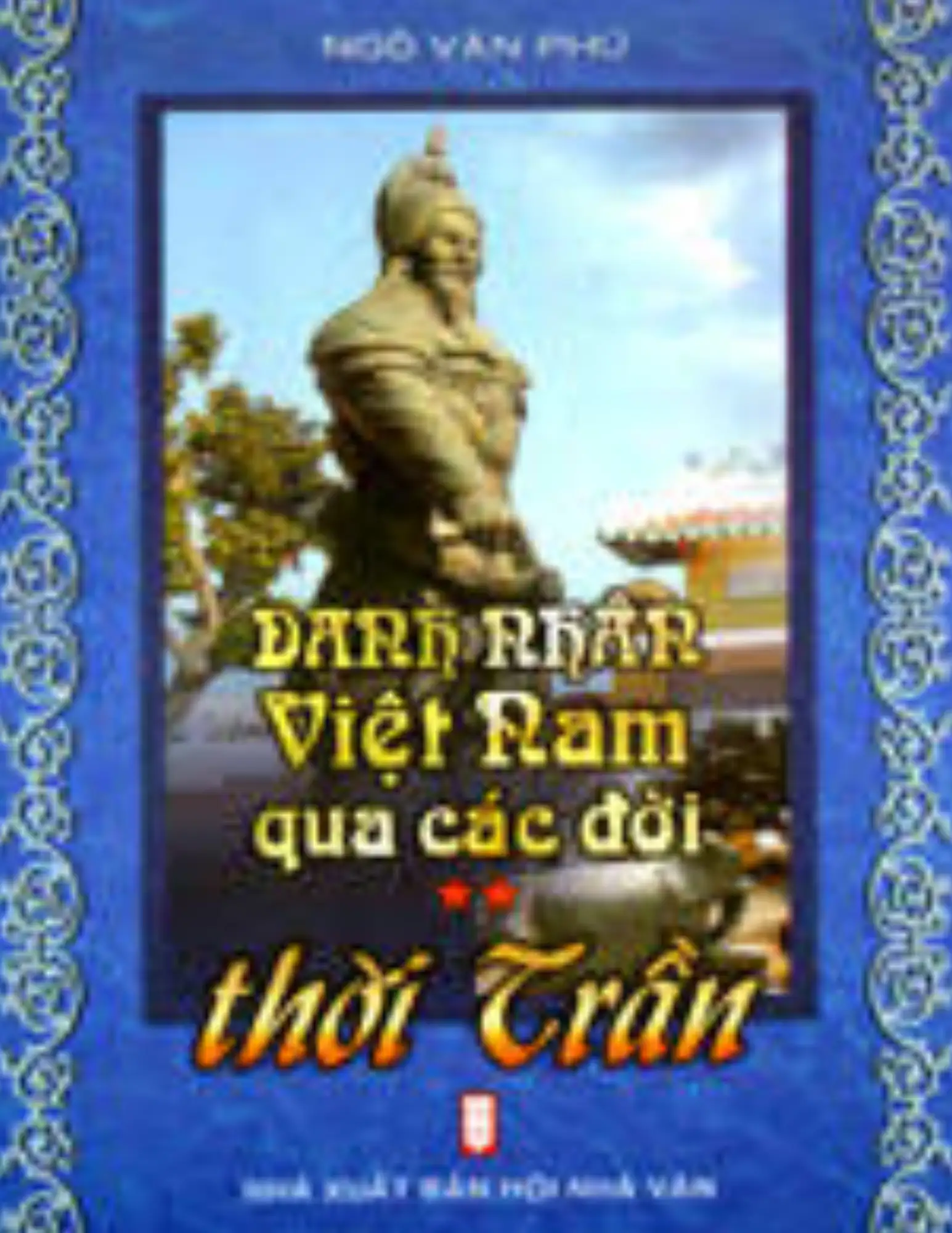 Danh nhân Việt Nam qua các đời: thời Trần
