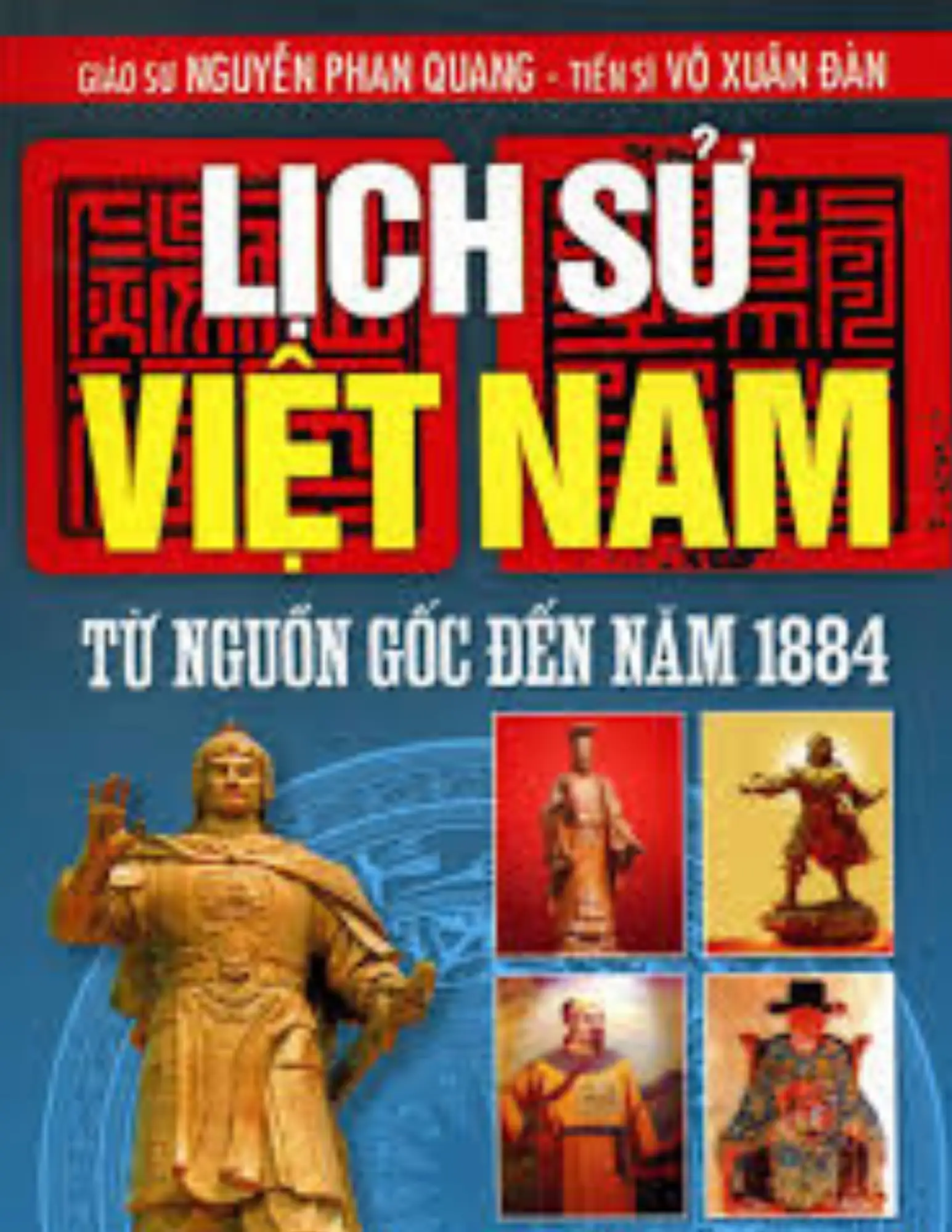 Lịch sử Việt Nam từ nguồn gốc đến năm 1884
