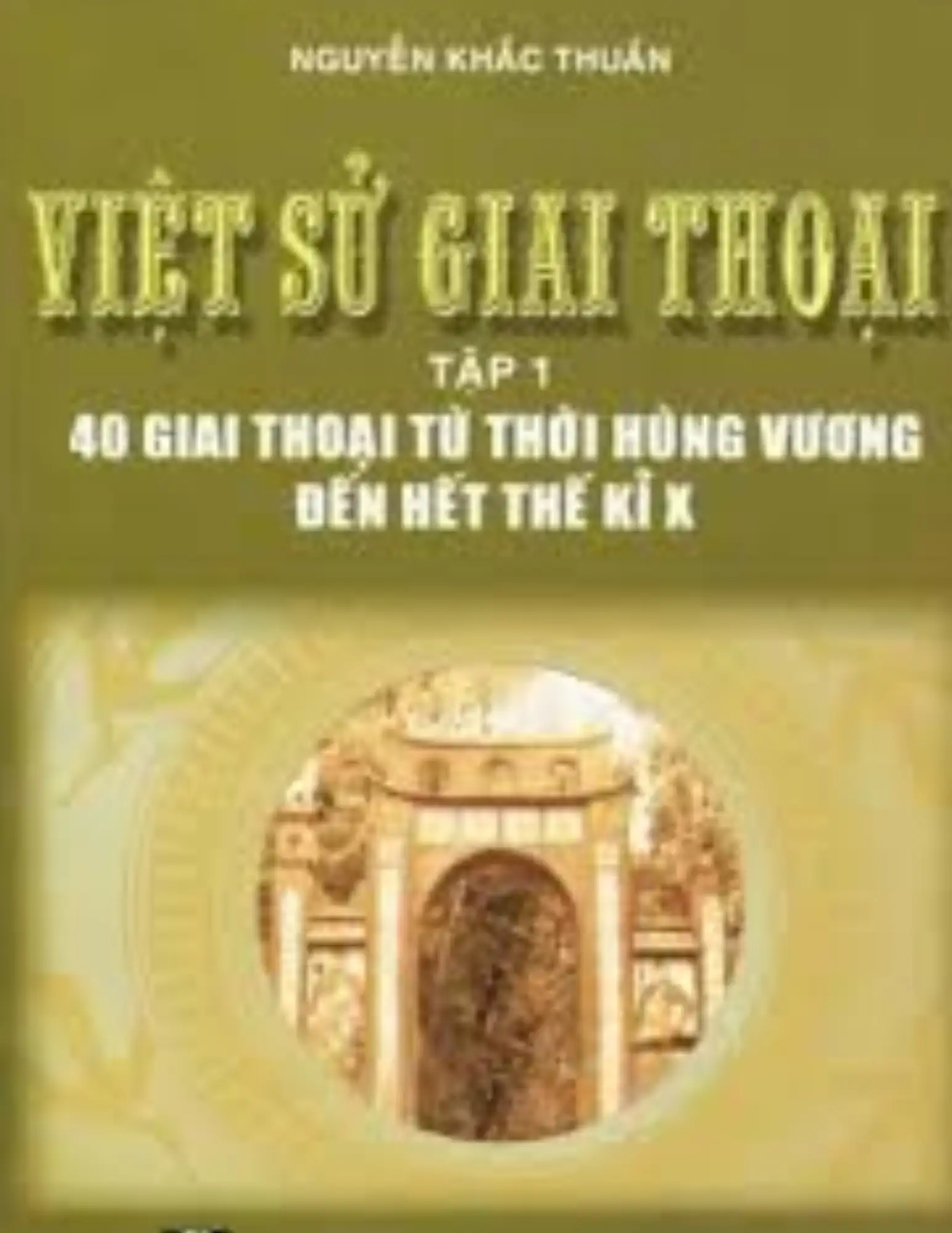 Việt sử giai thoại - Tập 1
