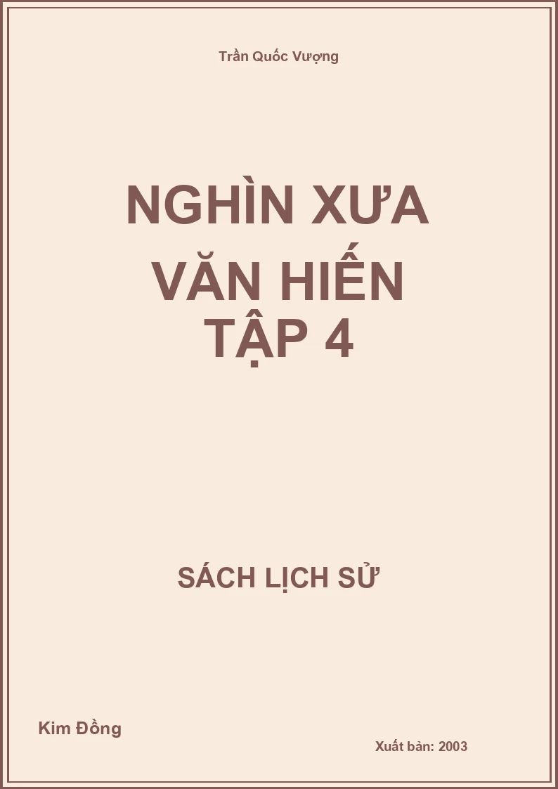 Nghìn xưa văn hiến - Tập 4