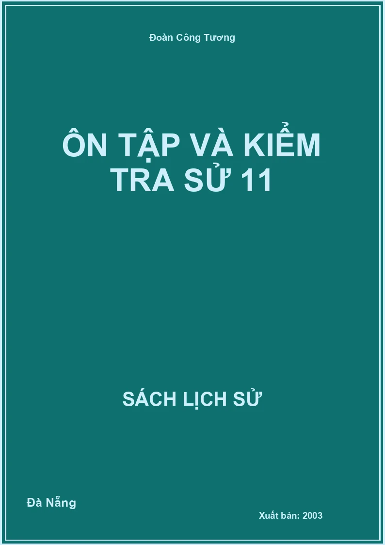 Ôn tập và kiểm tra Sử 11
