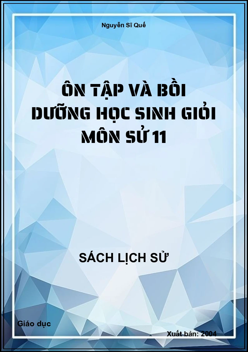Ôn tập và bồi dưỡng học sinh giỏi môn Sử 11