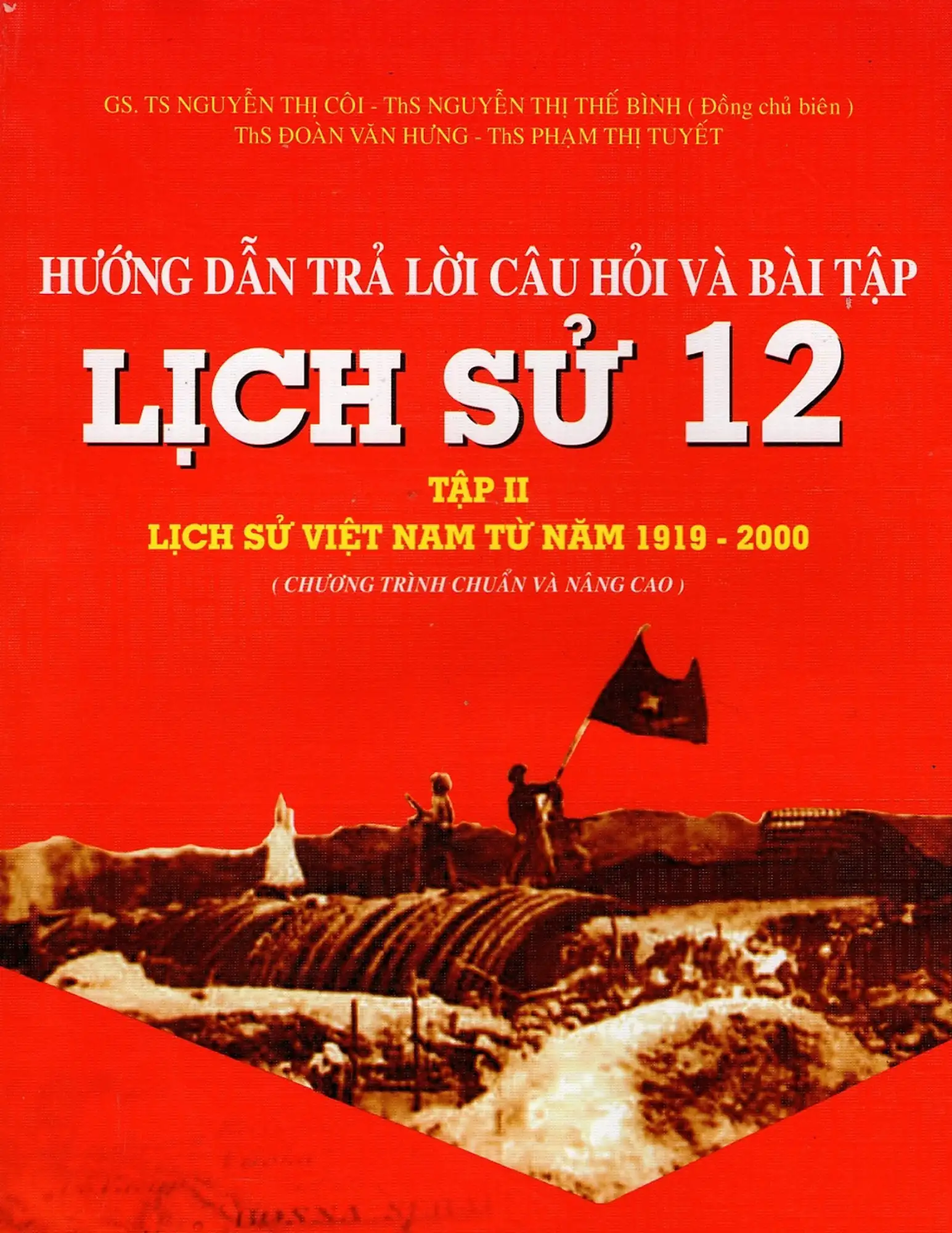 Hướng dẫn trả lời câu hỏi và bài tập Lịch sử 12 - Tập 2