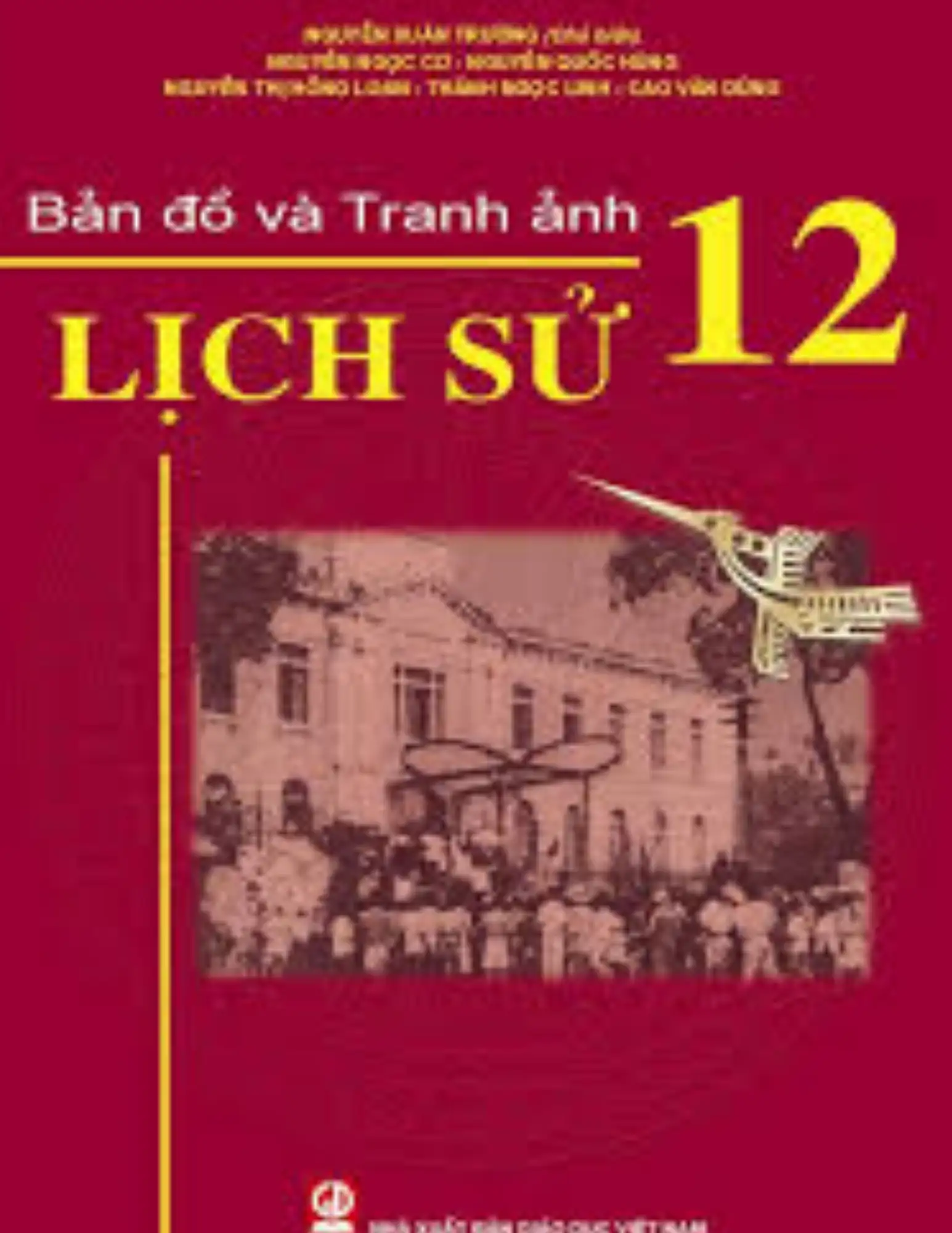 Bản đồ và tranh ảnh Lịch sử 12
