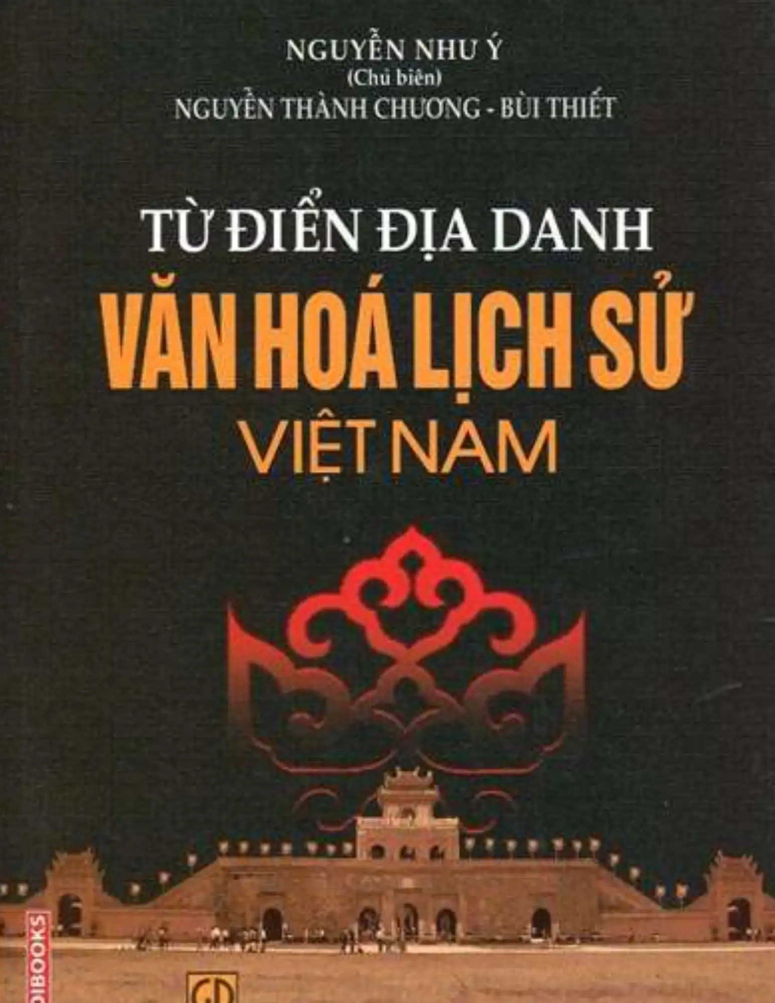 Từ điển địa danh văn hóa lịch sử Việt Nam