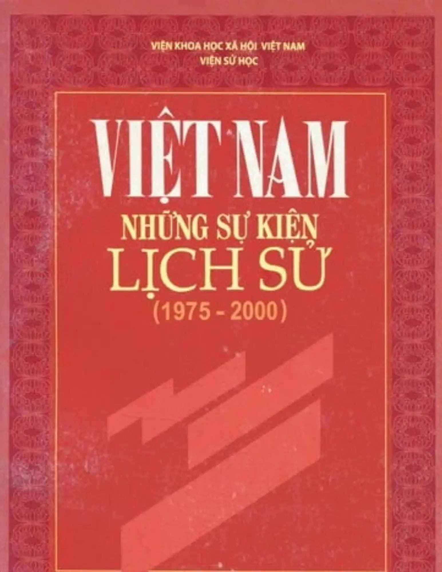 Việt Nam - Những sự kiện lịch sử (1975 - 2000)