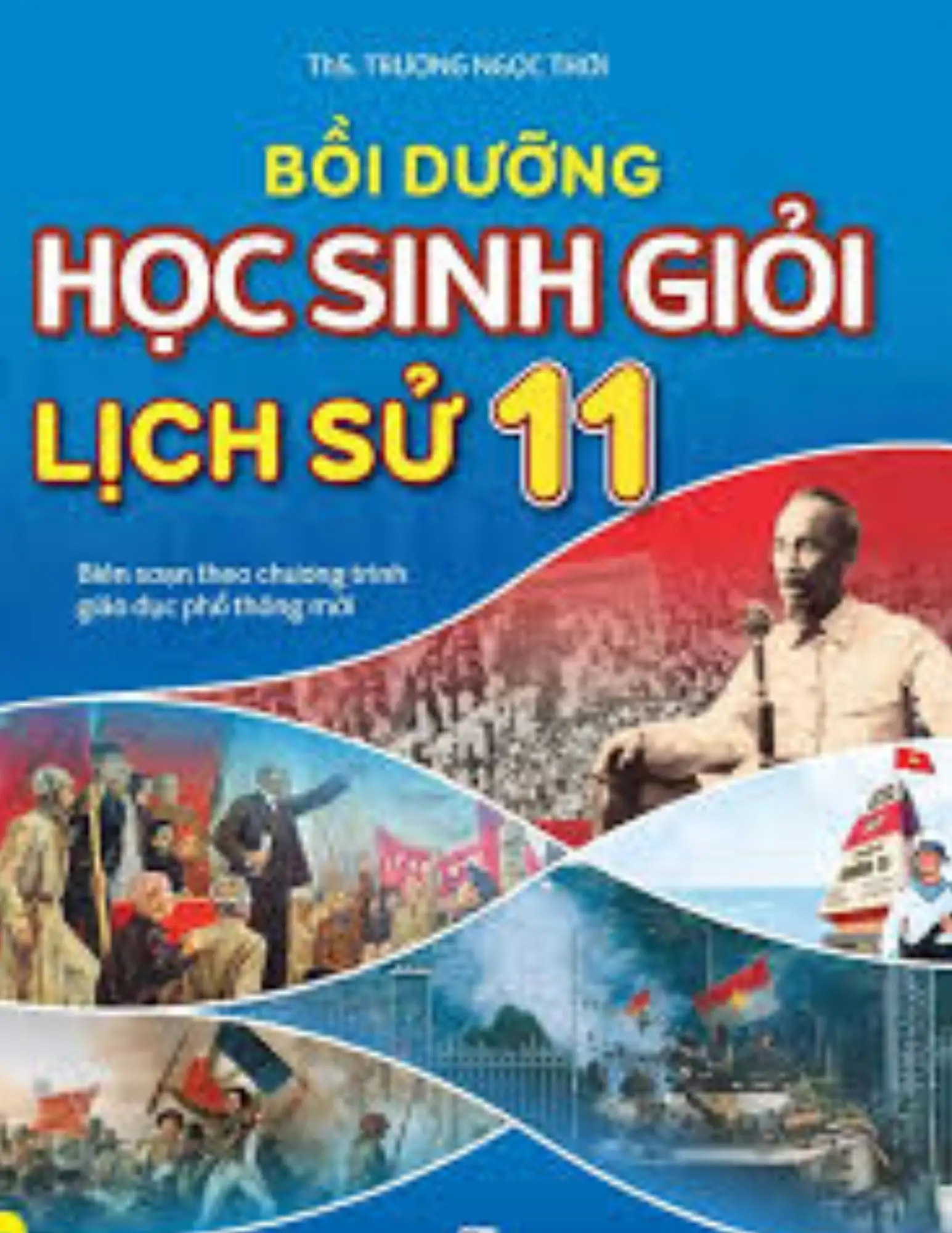 Bồi dưỡng học sinh giỏi Lịch sử 11