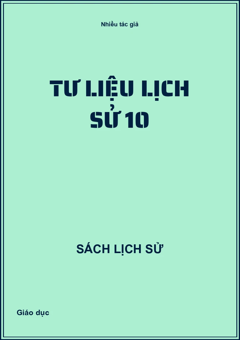 Tư liệu Lịch sử 10