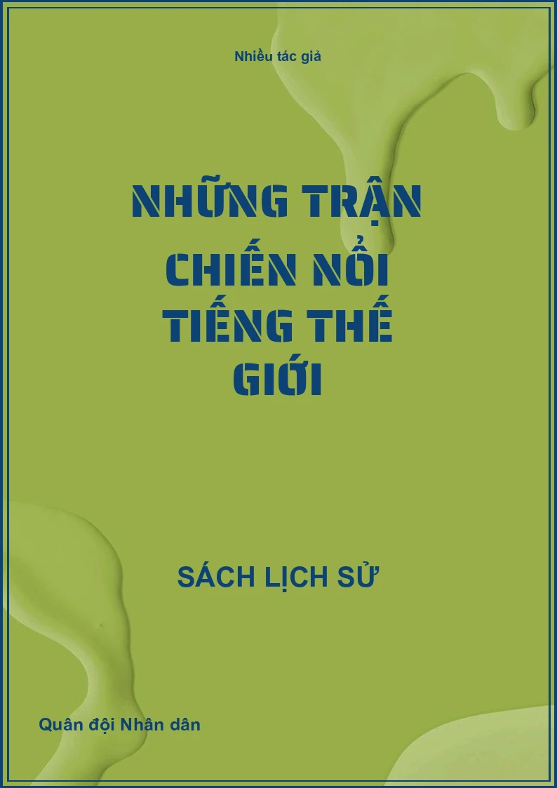 Những trận chiến nổi tiếng thế giới