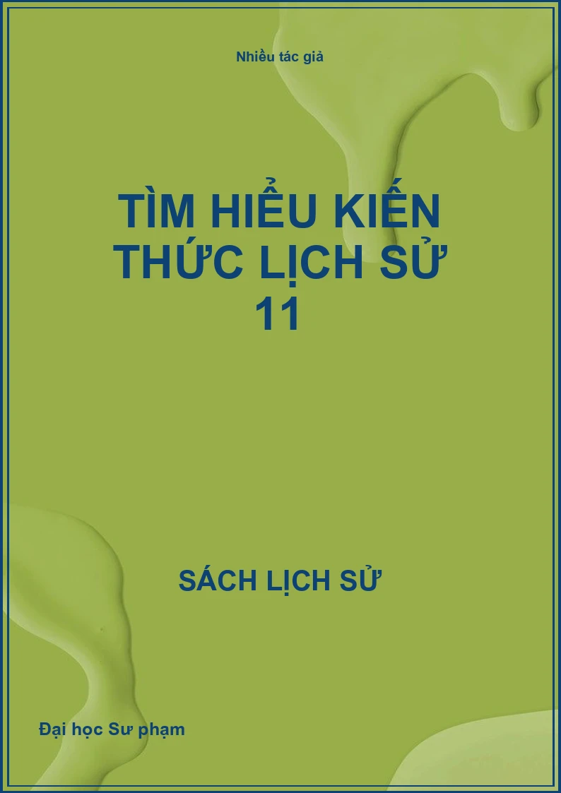 Tìm hiểu kiến thức Lịch sử 11