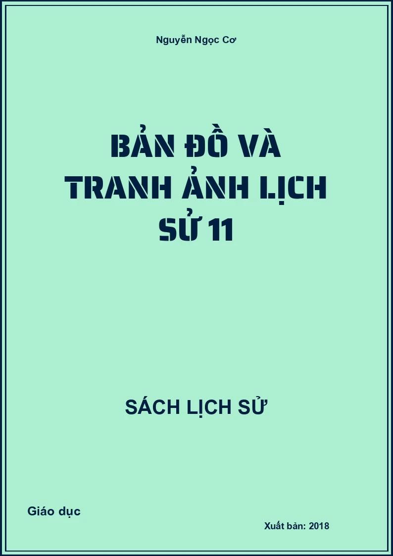 Bản đồ và tranh ảnh Lịch sử 11