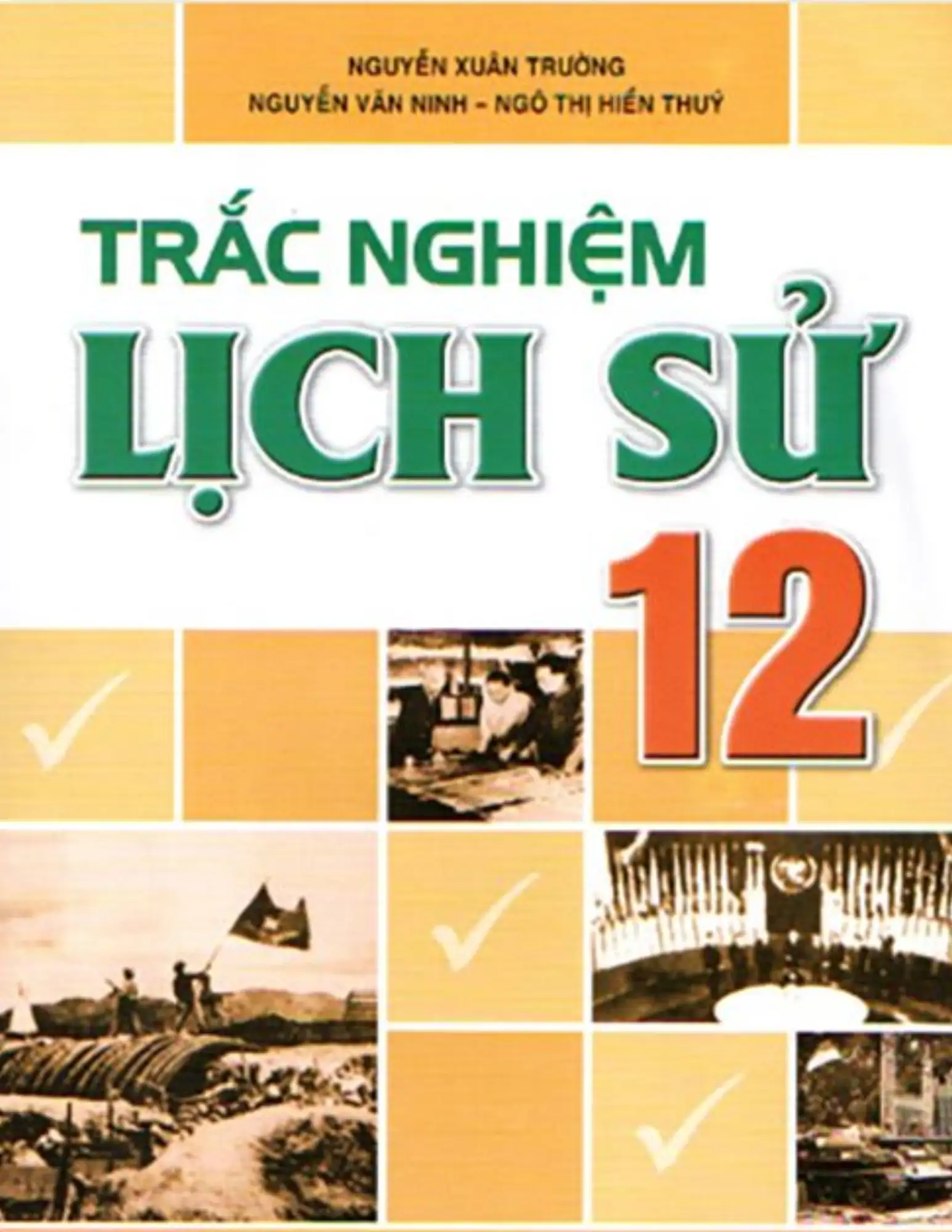 Trắc nghiệm Lịch Sử 12