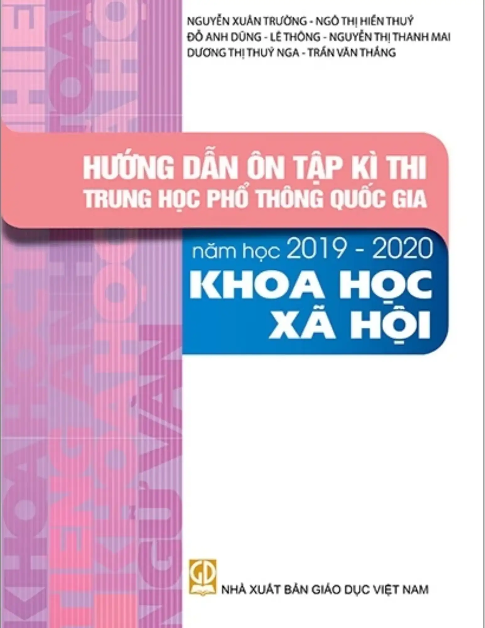 Hướng dẫn ôn tập kỳ thi THPT Quốc gia năm 2019 - 2020 môn KHXH