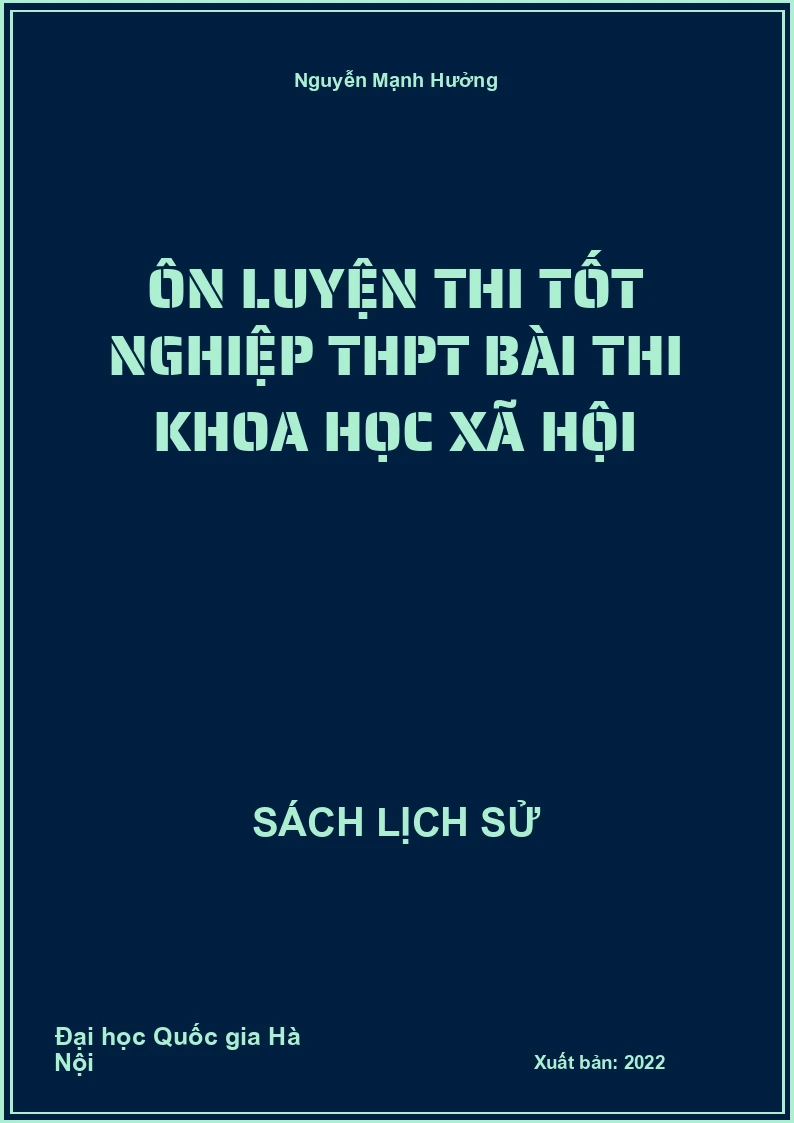 Ôn luyện thi Tốt nghiệp THPT bài thi Khoa học Xã hội