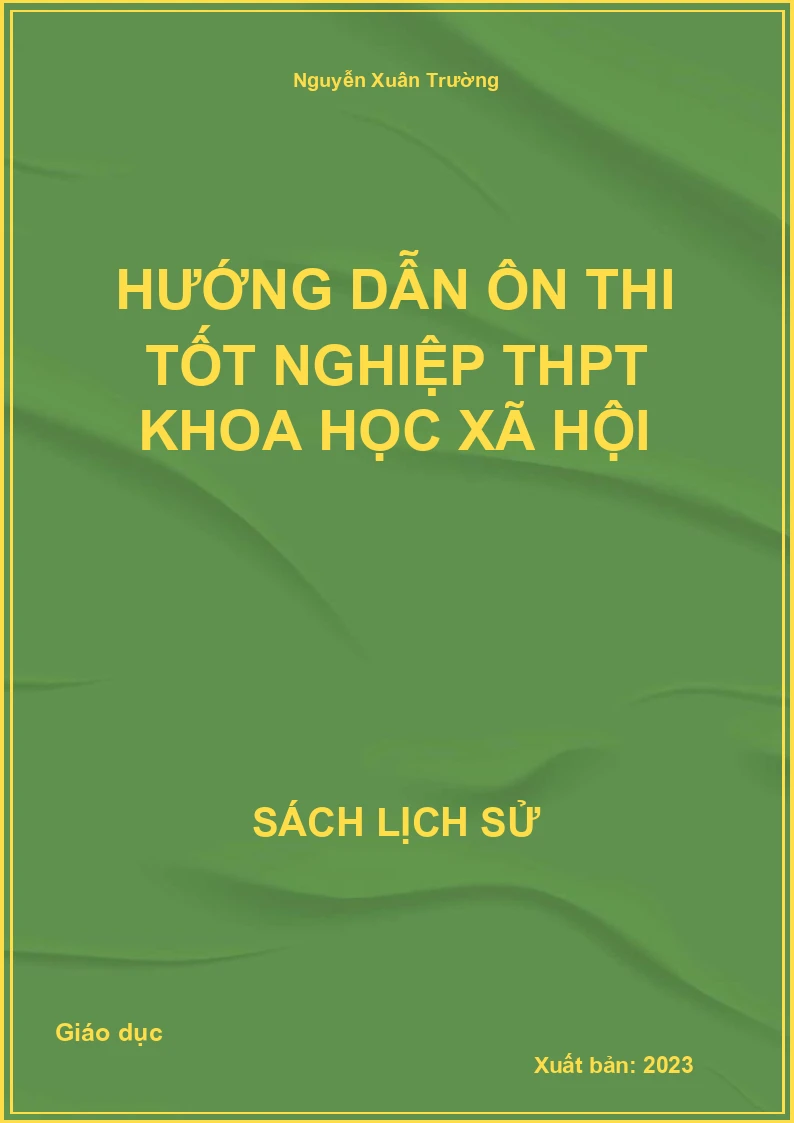 Hướng dẫn ôn thi Tốt nghiệp THPT Khoa học Xã hội