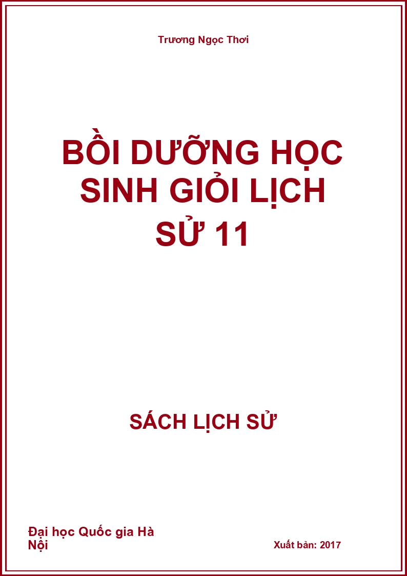 Bồi dưỡng học sinh giỏi Lịch Sử 11
